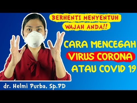 cara-mencegah-virus-corona-|-berhenti-menyentuh-wajah-anda!!-|-dr.-helmi-purba,-sp.pd