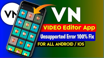 Vn Filter Unsupported File Error Probelm Fix | vn app unsupported file problem | Vn Latest Filter
