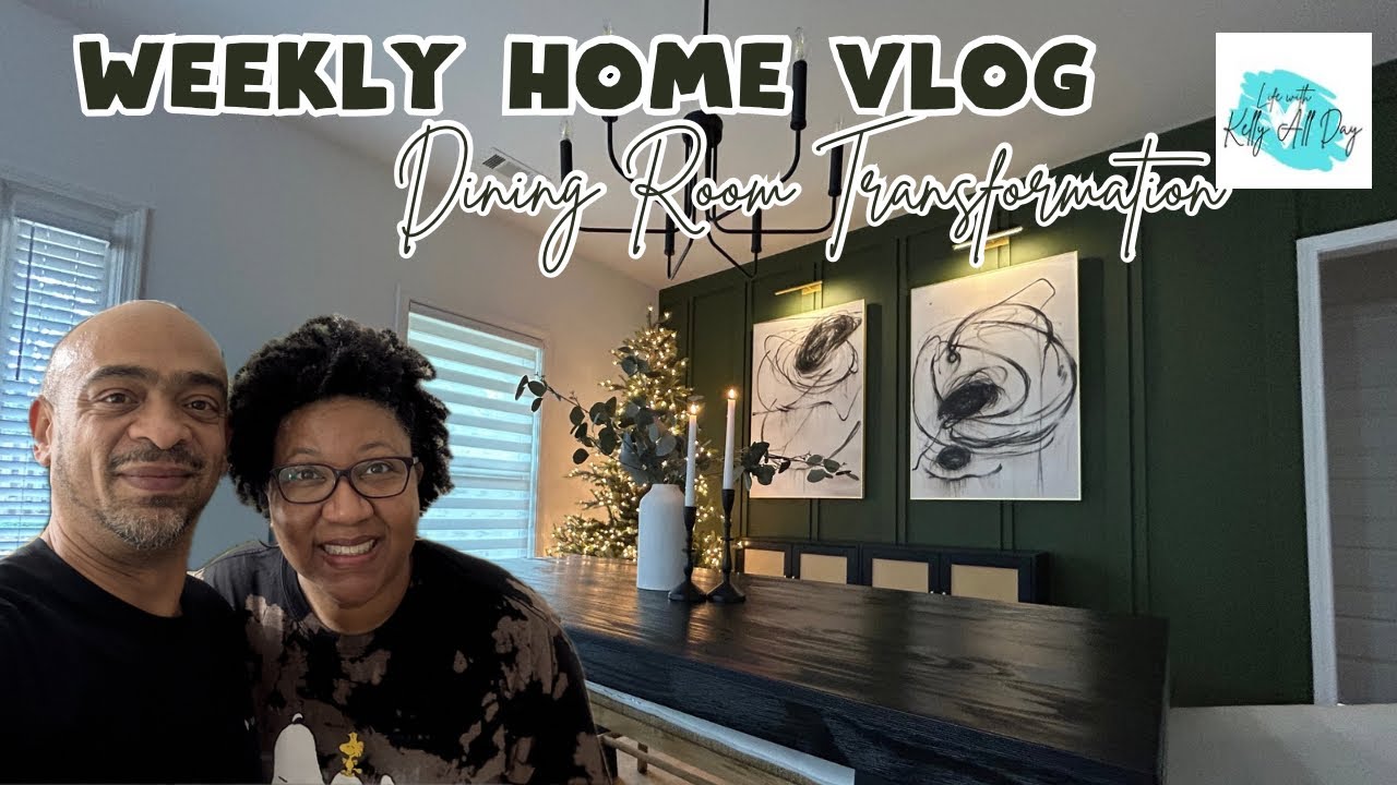 DINING ROOM TRANSFORMATION | WEEKLY HOME VLOG - YouTube