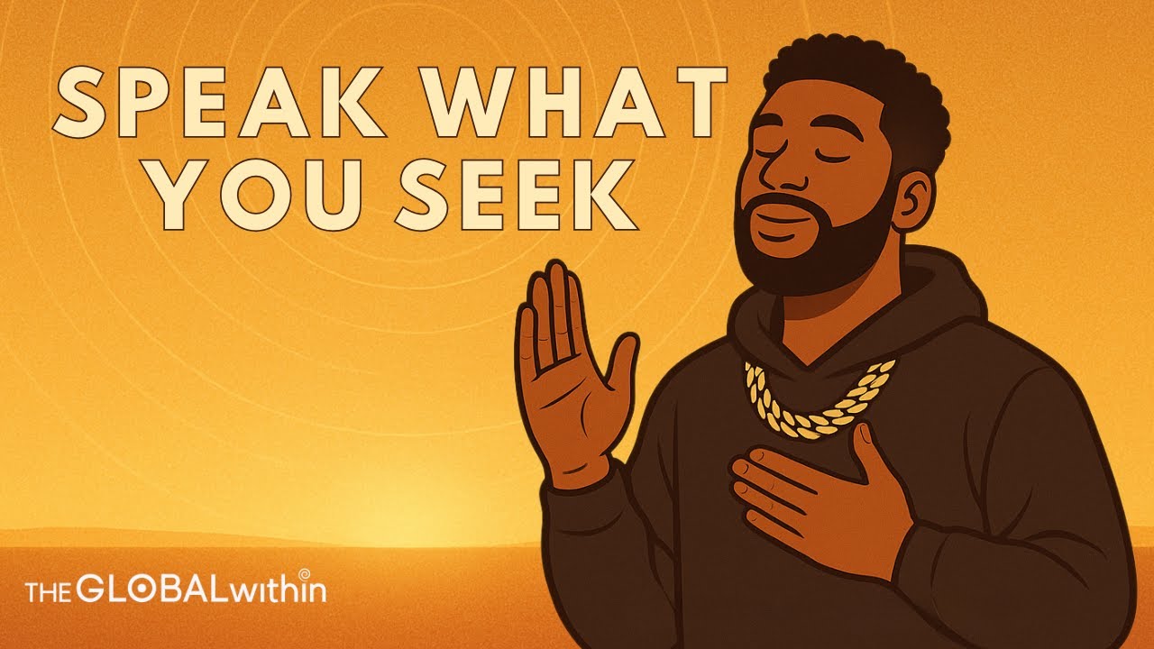 Speak What You Seek | Affirmations for Abundance, Health & Love