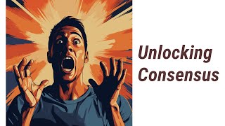Consensus Building: Sharing Information and Perspectives