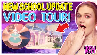 VIDEOS OF THE NEW SCHOOL ARE OUT! 🏰 Royale High NEW SCHOOL Tour!