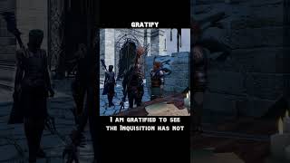 gratify — Dragon age : Inquisition dialogue scene
