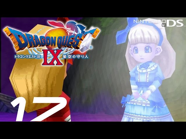 【DQ9】ドラゴンクエストIX HD #17 女神の果実4 ~マキナとマウリヤ 【ドラクエ9】