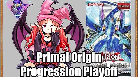 PRIMAL ORIGIN - Progression Playoff