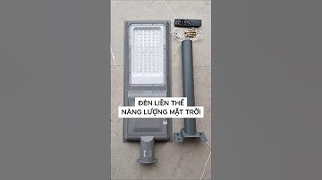 Đèn Liền Thể Năng Lượng Mặt Trời 500W Là Giải Pháp Chiếu Sáng Không Mất Chi Phí Tiền Điện