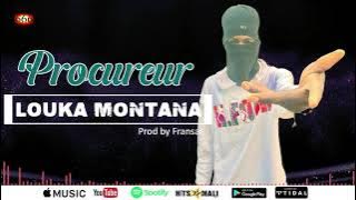 Louka Montana - Procureur (Son Officiel 2021)