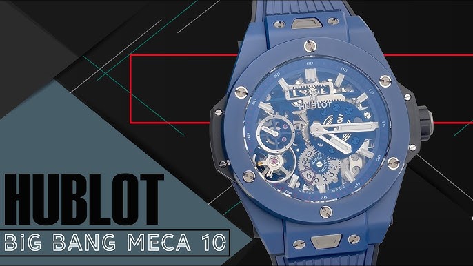 Time Machine: Testing the Hublot Big Bang Meca-10