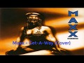 Maxx - Get-A-Way (Cover)