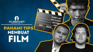 Buat Film untuk pertama kali? Wajib Pahami Tips berikut ini | FILM INDONESIA - SIMAK YUK!