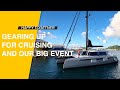 Gearing up for cruising and our big event season  7 ep 6
