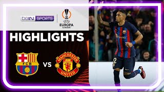 Barcelona 2-2 Manchester United | Europa League 22/23 Match Highlights