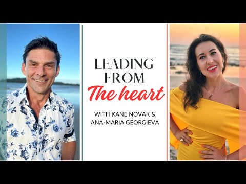 Leading From The Heart | Healing from Abuse & Thriving Again | with Kane Novak