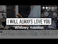 I Will Always Love You - Whitney Houston (★★☆☆☆) Pop Drum Cover