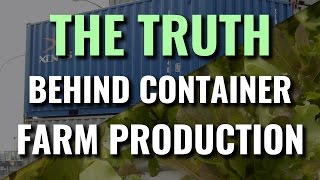 The Truth Behind Container Farm Yields