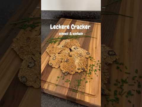 Leckere Cracker✨ #rezept