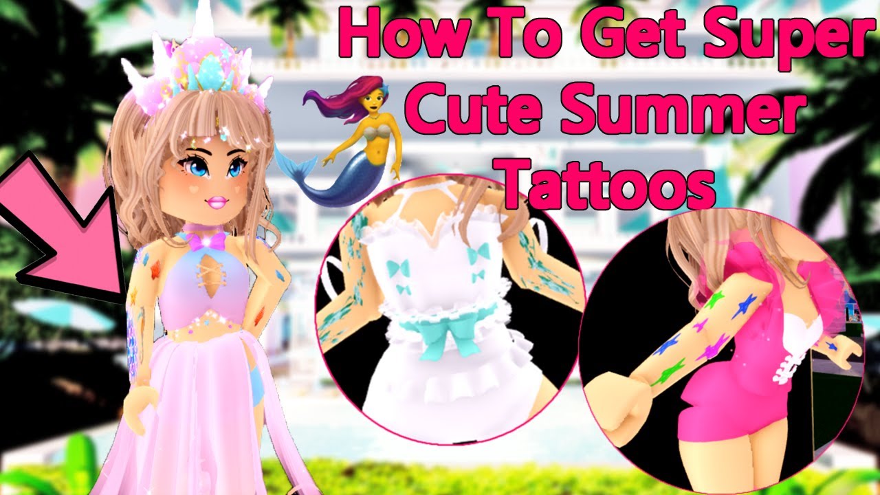 HOW To Get Super Cute Summer Tattoos In Royale High - YouTube