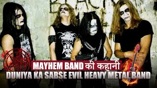 The Story of Mayhem in Hindi - World's Most Evil Heavy Metal Band - Dark Talks