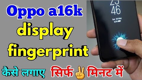 How To Display Fingerprint Lock Oppo a16k | Oppo a16k Me Display Fingerprint Lock Kaise Lagaye