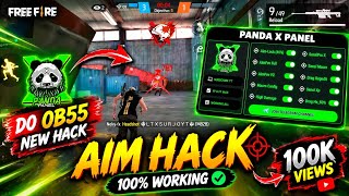 🔥 OB55 NEW AIM HACK 😱 | PANDA X PANEL | HEADSHOT AIM LOCK 🔥 | 100% WORKING? | FREE FIRE screenshot 5