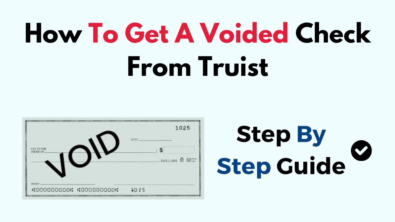 How To Get A Voided Check From Truist YouTube