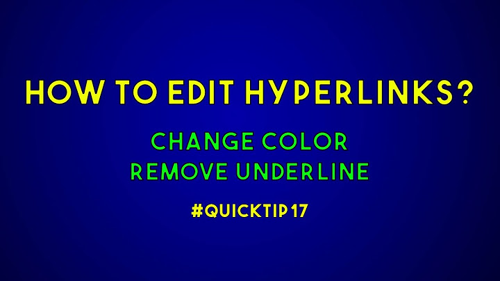 How to remove outline and change color of hyperlinks in powerpoint? - #QuickTip17