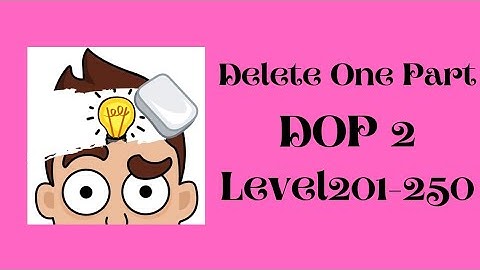 DOP 2 : Delete one part Level 201 to 250 gameplay walkthrough solution #gaming #gamingvideos