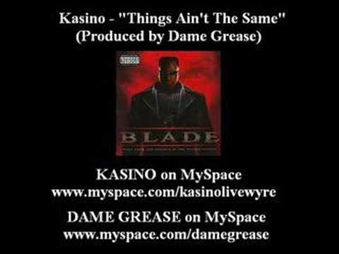 Kasino - Things Ain't The Same