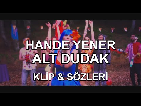 Hande Yener - Alt Dudak (Sözleri/Lyrics)