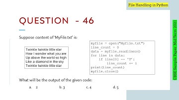 Question - 46 | Class 12th CBSE 2021 CS Mid-Term Sample Paper | Text File Handling in Python