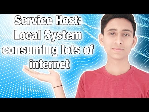 Service Host: Local System consuming lots of internet | By Aayush Technical