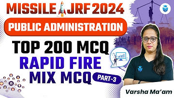 UGC NET Public Administration MCQs | Top 200 MCQs by Varsha Mam | UGC NET June 2024