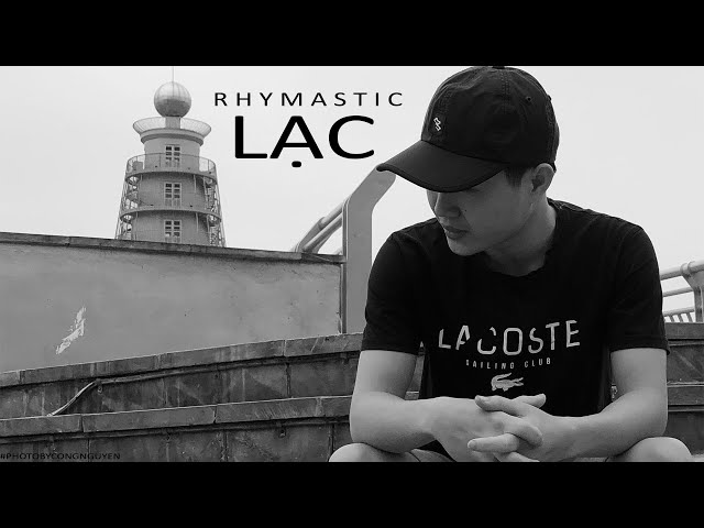 LẠC - Rhymastic (Lyrics Video) class=