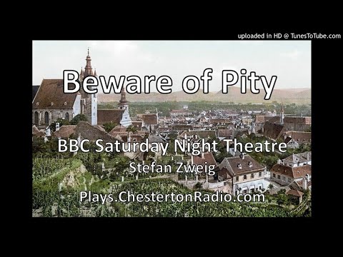 Beware of Pity still