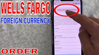✅ How To Order Foreign Currency With Wells Fargo App 🔴 screenshot 5