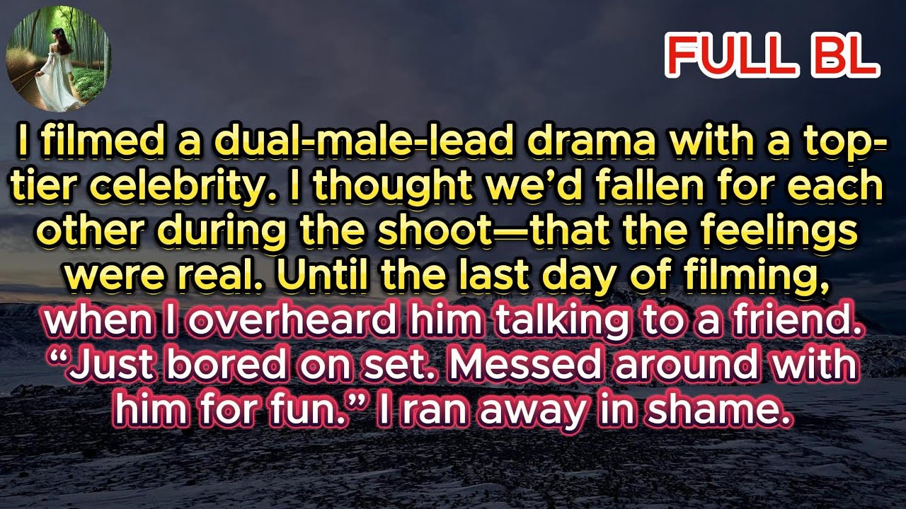 I thought we fell in love while filming—until I overheard him say I was just a fling to kill boredom