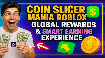 Coin Slicer Mania Roblox Review | Global Rewards Boost & Smart Earning Experience