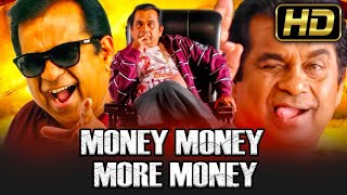 MONEY MONEY MORE MONEY Comedy Movie | Brahmanandam New Hindi Dubbed Movie | Southindian Dubbed Movie