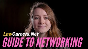 A guide to NETWORKING for aspiring lawyers | LawCareers.Net