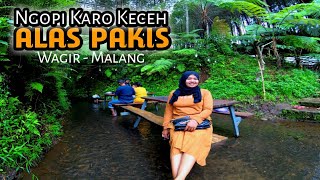 Ngopi karo keceh di Wisata  ALAS PAKIS Wagir - Malang Deket sama LEMBAH INDAH Gunung kawi