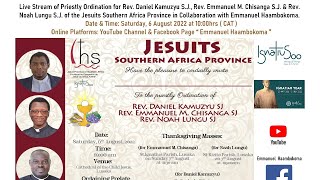 Part 1 of Live Stream of Priestly Ordination 2022 for Jesuits Southern Africa