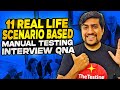 11 Real Life Scenario Based Software Testing Interview Questions and Answers