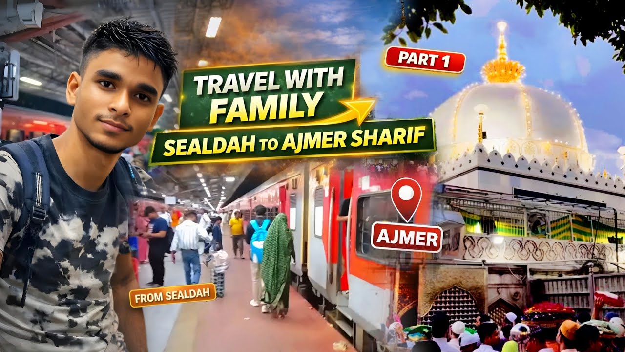 Sealdah to Ajmer Sharif Train Journey  ||Family Travel Vlog || PART 1 || waisu lifestyle 