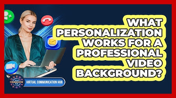 What Personalization Works For A Professional Video Background?
