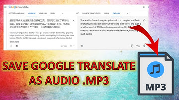 How to Download Google Translate Voice in MP3 or Audio File