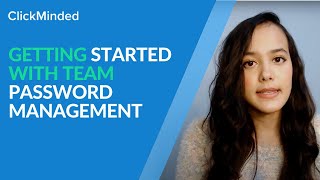 Getting Started With Team Password Management