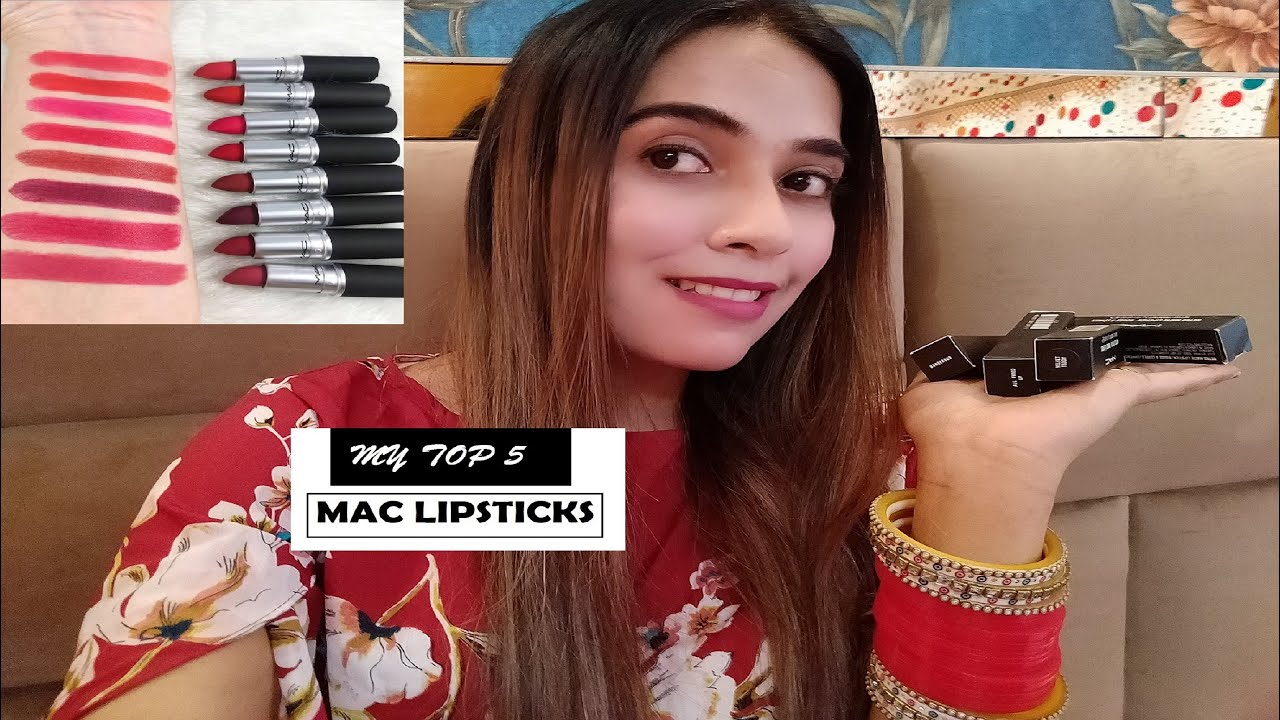 MY TOP 5 MAC LIPSTICKS👄💄 | Shystyles MAC LIPSTICKS | BEST MATT LIPSTICKS IN INDIA | LIP SWATCHES |