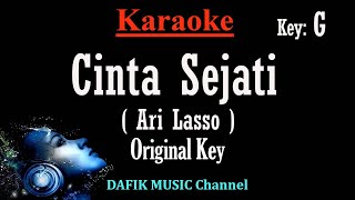 Cinta Sejati (Karaoke) Ari Lasso Nada Asli/ Original key G