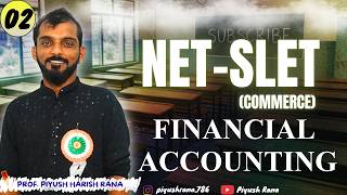 NET-SLET | COMMERCE | 2. FINANCIAL ACCOUNTING | Lec 02 #netslet #commerce
