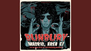 Video thumbnail of "Bunbury - El club de los imposibles (Directo Madrid)"